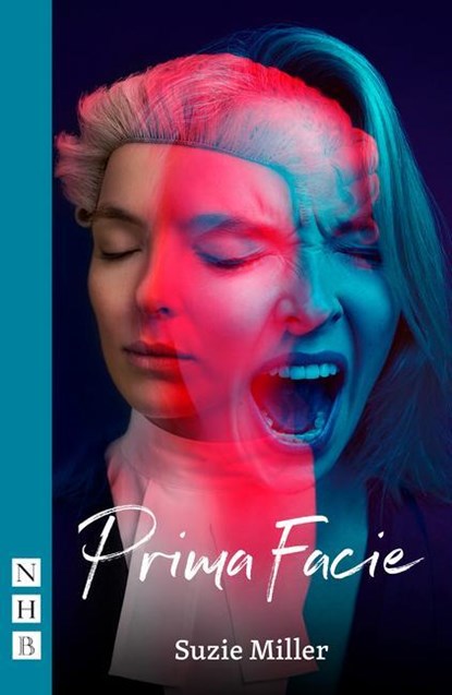 Prima Facie (NHB Modern Plays), Suzie Miller - Paperback - 9781839040641