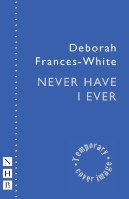 Never Have I Ever, Deborah Frances-White - Paperback - 9781839042362