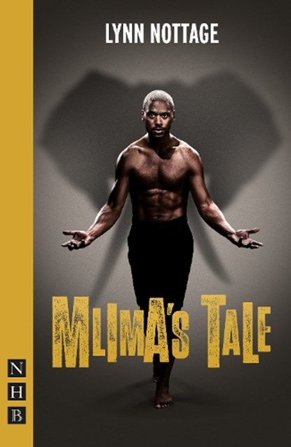 Mlima's Tale, Lynn Nottage - Paperback - 9781839042676