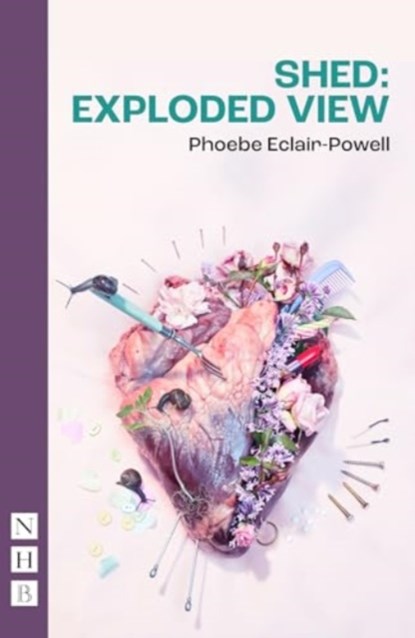 Shed: Exploded View, Phoebe Eclair-Powell - Paperback - 9781839042744