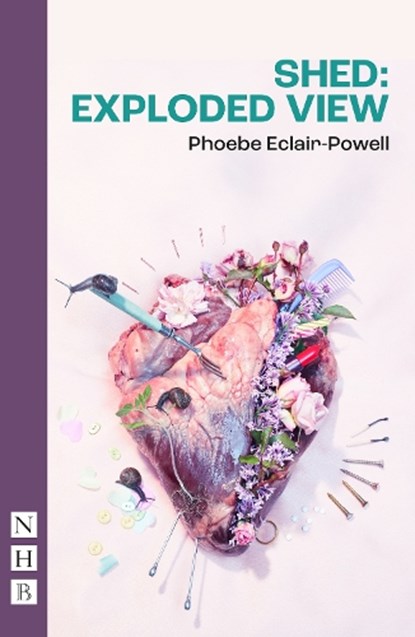 Shed: Exploded View, Phoebe Eclair-Powell - Paperback - 9781839042744