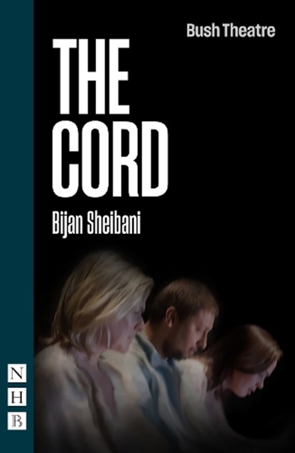The Cord, Bijan Sheibani - Paperback - 9781839043123