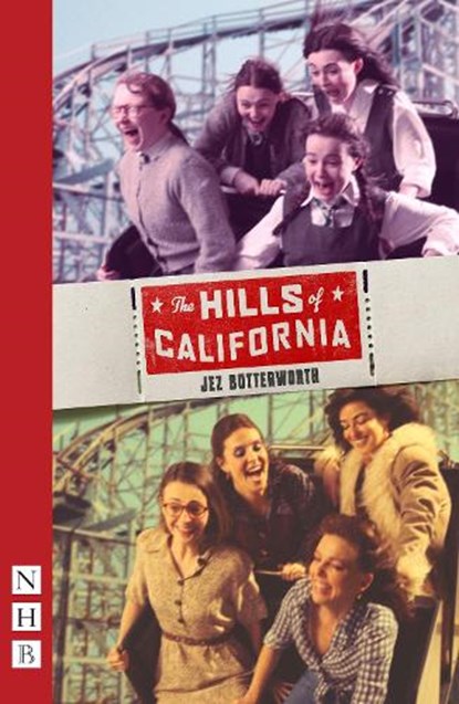 The Hills of California, Jez Butterworth - Paperback - 9781839044489