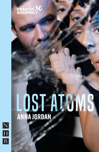 Lost Atoms, Anna Jordan - Paperback - 9781839045103