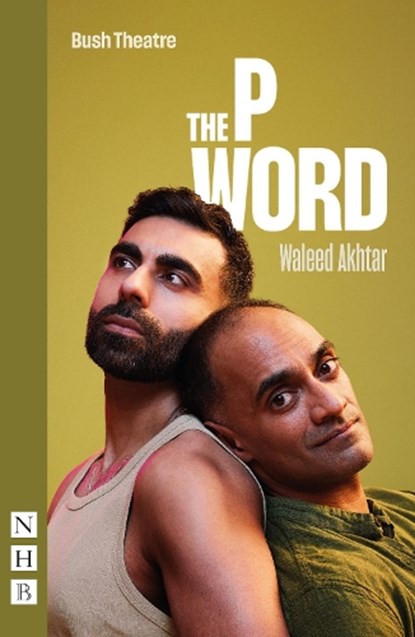 The P Word, Waleed Akhtar - Paperback - 9781839045882