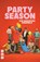 Party Season, The Wardrobe Ensemble - Paperback - 9781839045981