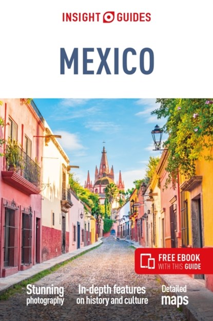 Insight Guides Mexico (Travel Guide with Free eBook), Insight Guides - Paperback - 9781839053184