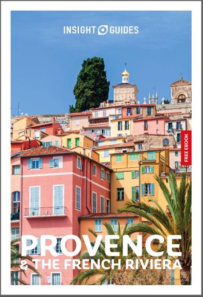 Insight Guides Provence and the French Riviera: Travel Guide with eBook, Insight Guides - Paperback - 9781839054624
