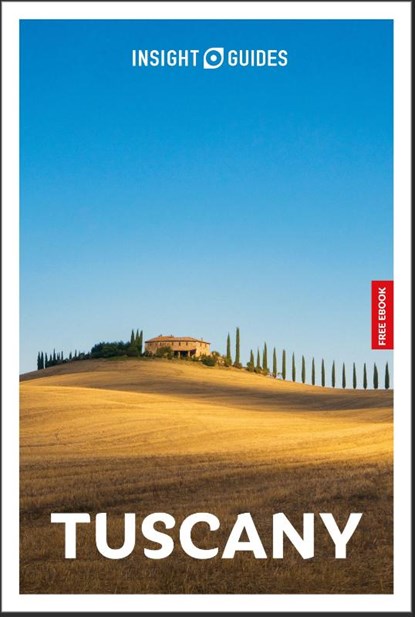 Insight Guides Tuscany: Travel Guide with eBook, Solveig Steinhardt - Paperback - 9781839054853