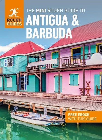 The Mini Rough Guide to Antigua & Barbuda: Travel Guide with eBook, Rough Guides - Paperback - 9781839057762