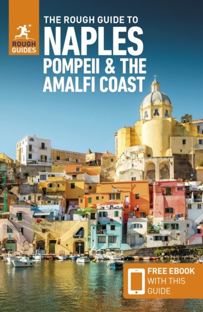 The Rough Guide to Naples, Pompeii & the Amalfi Coast (Travel Guide with Free eBook), Rough Guides - Paperback - 9781839058455