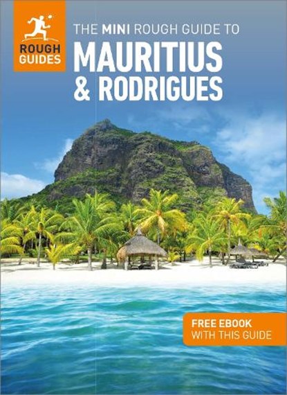 The Mini Rough Guide to Mauritius & Rodrigues: Travel Guide with eBook, Rough Guides - Paperback - 9781839059667