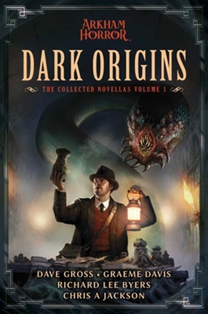 Dark Origins, Dave Gross ; Graeme Davis ; Richard Lee Byers ; Chris A Jackson - Paperback - 9781839081187