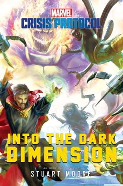Into the Dark Dimension, Stuart Moore - Ebook - 9781839081989