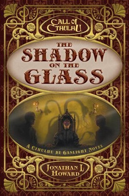 The Shadow on the Glass, Jonathan L Howard - Ebook - 9781839083006
