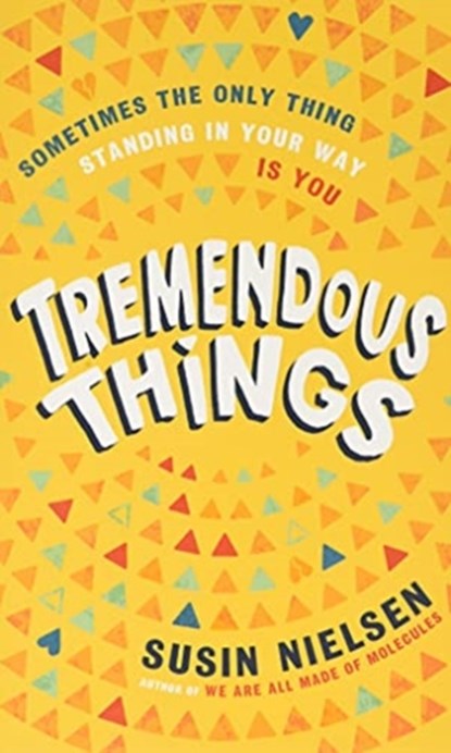 TREMENDOUS THINGS, SUSIN NIELSEN - Paperback - 9781839130885