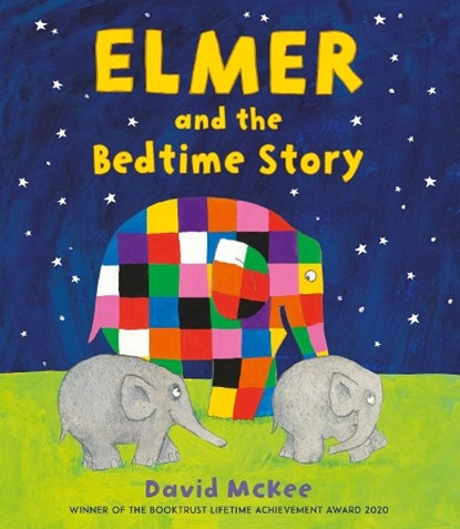 Elmer and the Bedtime Story, David McKee - Gebonden Gebonden - 9781839130946