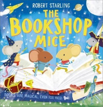 The Bookshop Mice, Robert Starling - Paperback - 9781839131028