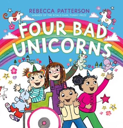 Four Bad Unicorns, Rebecca Patterson - Paperback - 9781839131042