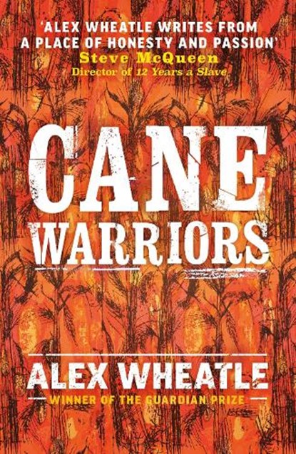 Cane Warriors, Alex Wheatle - Paperback - 9781839131127