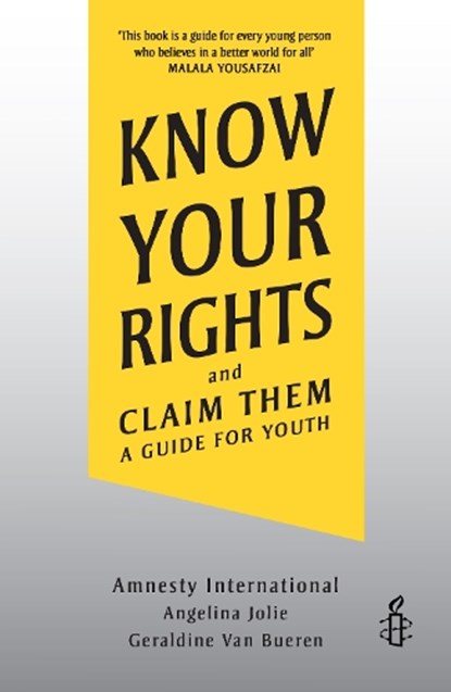 Know Your Rights, Angelina Jolie ; Amnesty International ; Professor Emerita Geraldine Van Bueren - Paperback - 9781839131196