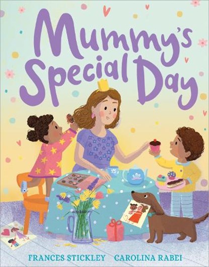 Mummy's Special Day, Frances Stickley - Paperback - 9781839131356