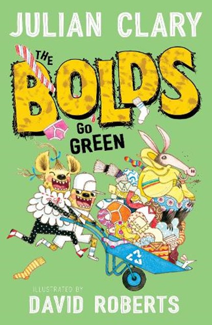The Bolds Go Green, Julian Clary - Paperback - 9781839132070
