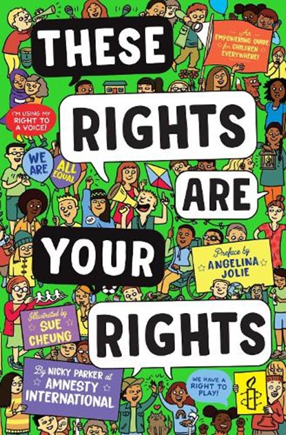 These Rights are Your Rights, Amnesty International ; Nicky Parker at Amnesty International - Paperback - 9781839132155