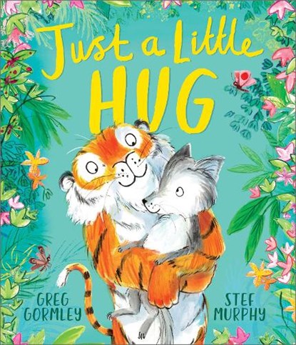 Just a Little Hug, Greg Gormley - Gebonden - 9781839132858