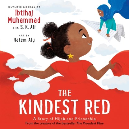 The Kindest Red, Ibtihaj Muhammad ; S. K. Ali - Paperback - 9781839133046