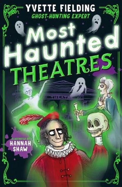 Most Haunted Theatres, Yvette Fielding - Paperback - 9781839133237