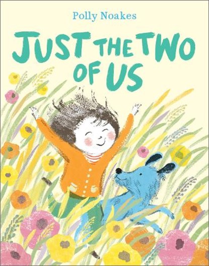 Just the Two of Us, Polly Noakes - Paperback - 9781839134258