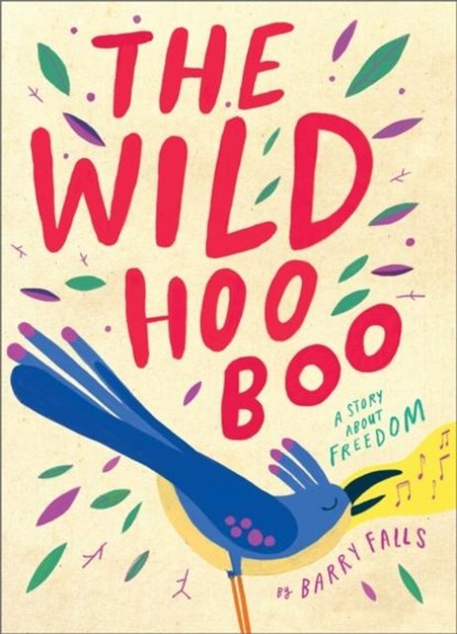 The Wild HooBoo, Barry Falls - Gebonden - 9781839134586