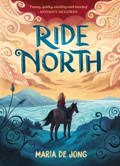 Ride North, Maria de Jong - Paperback - 9781839135200