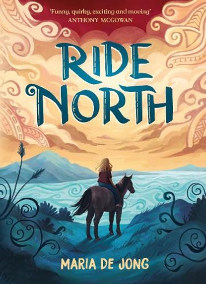 Ride North, Maria de Jong - Paperback - 9781839135200