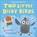 Two Little Dicky Birds, Anna Brooke - Paperback - 9781839136481