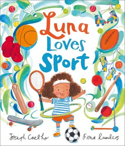 Luna Loves Sport, Joseph Coelho - Gebonden - 9781839136535