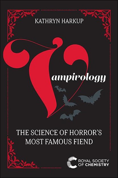 Vampirology, Kathryn Harkup - Paperback - 9781839161575