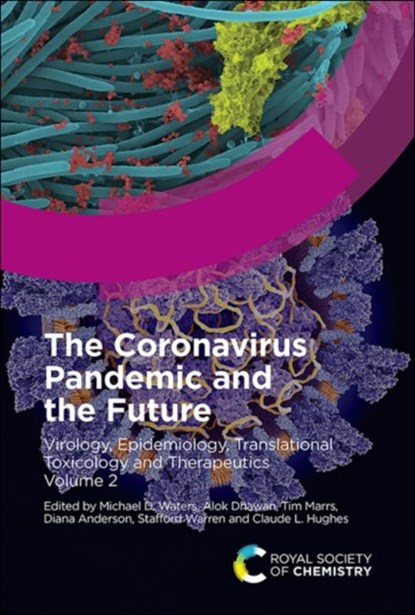 Coronavirus Pandemic and the Future, Michael D (Integrated Laboratory Systems (ILS) Inc. Waters ; Alok (Centre of BioMedical Research Dhawan ; Tim (Edentox Associates Marrs - Gebonden - 9781839166785