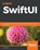 Learn SwiftUI, Chris Barker - Paperback - 9781839215421