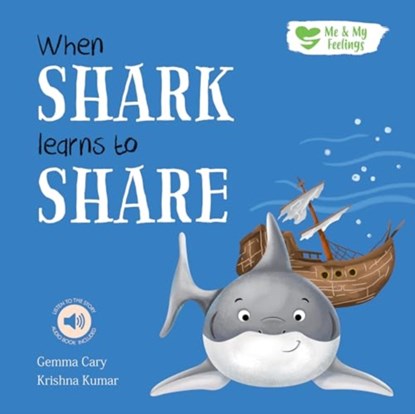 When Shark Learns to Share, Gemma Cary - Paperback - 9781839237416