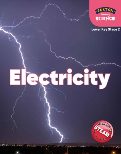 Foxton Primary Science: Electricity (Lower KS2 Science), Nichola Tyrrell - Paperback - 9781839250071