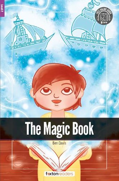 The Magic Book - Foxton Readers Level 2 (600 Headwords CEFR A2-B1) with free online AUDIO, Foxton Books - Paperback - 9781839250583