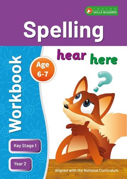 KS1 Spelling Workbook for Ages 6-7 (Year 2) Perfect for learning at home or use in the classroom, Foxton Books - Paperback - 9781839250743