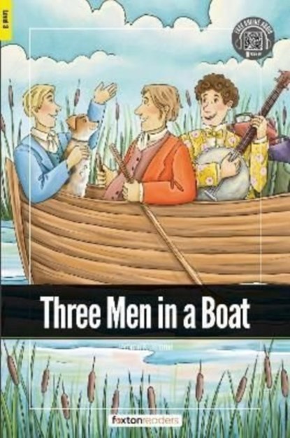Three Men in a Boat - Foxton Readers Level 3 (900 Headwords CEFR B1) with free online AUDIO, Foxton Books - Paperback - 9781839251047