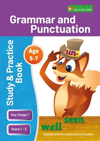 KS1 Grammar & Punctuation Study and Practice Book for Ages 5-7 (Years 1 - 2) Perfect for learning at home or use in the classroom, Foxton Books - Paperback - 9781839251238