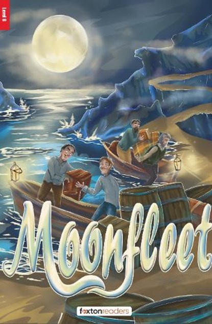 Moonfleet - Foxton Reader Level-6 (2300 Headwords B2/C1) with free online AUDIO, Foxton Books ; J. Meade Falkner - Paperback - 9781839251740
