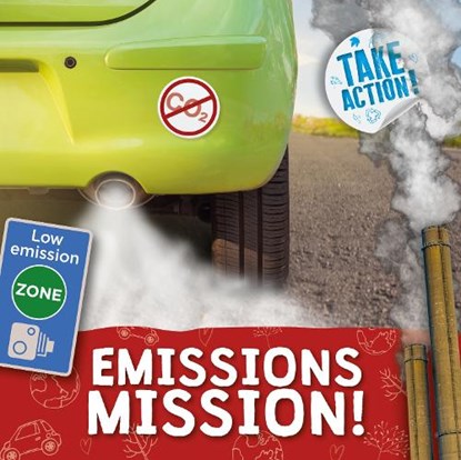 Emissions Mission!, Kirsty Holmes - Gebonden - 9781839271076