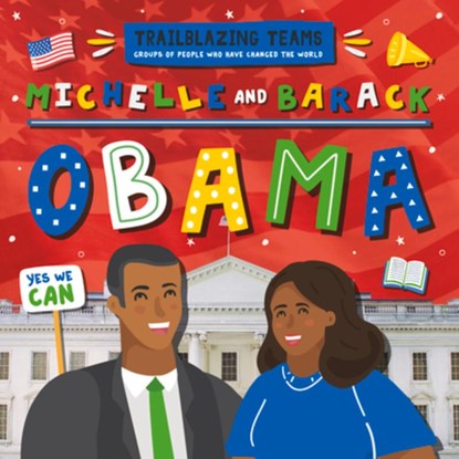 Michelle and Barack Obama, Emilie Dufresne - Gebonden - 9781839276934