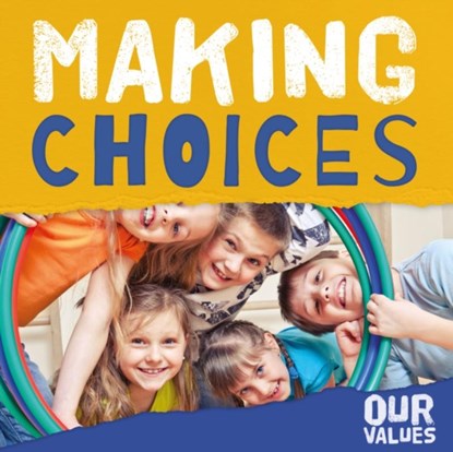 Making Choices, Steffi Cavell-Clarke - Paperback - 9781839278266